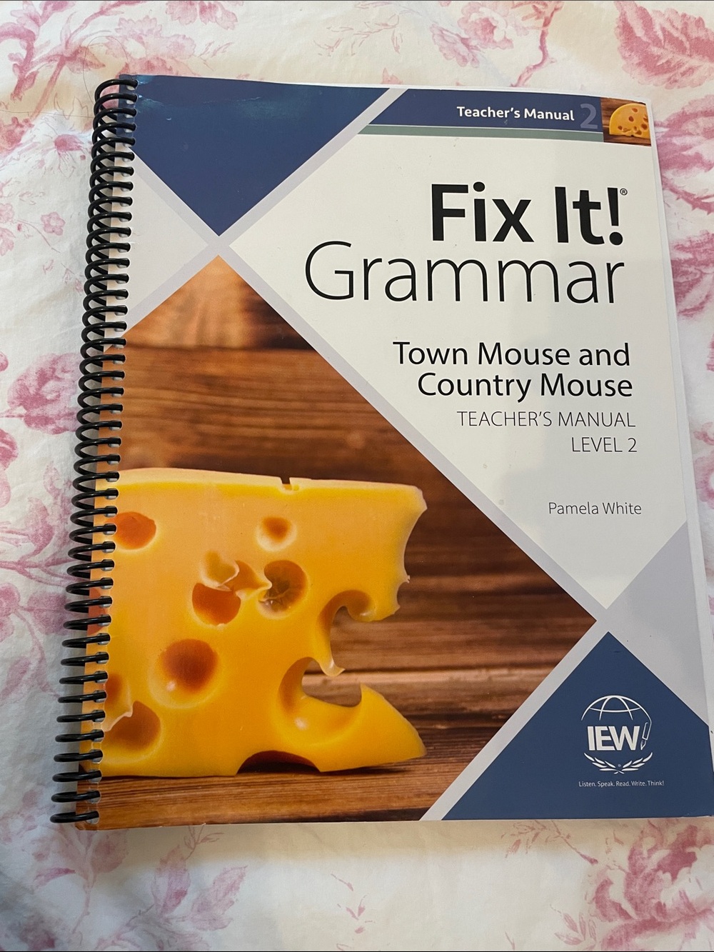 IEW Fix It! Grammar Teacher's Manual Level 2 - Town Mouse Country Mouse